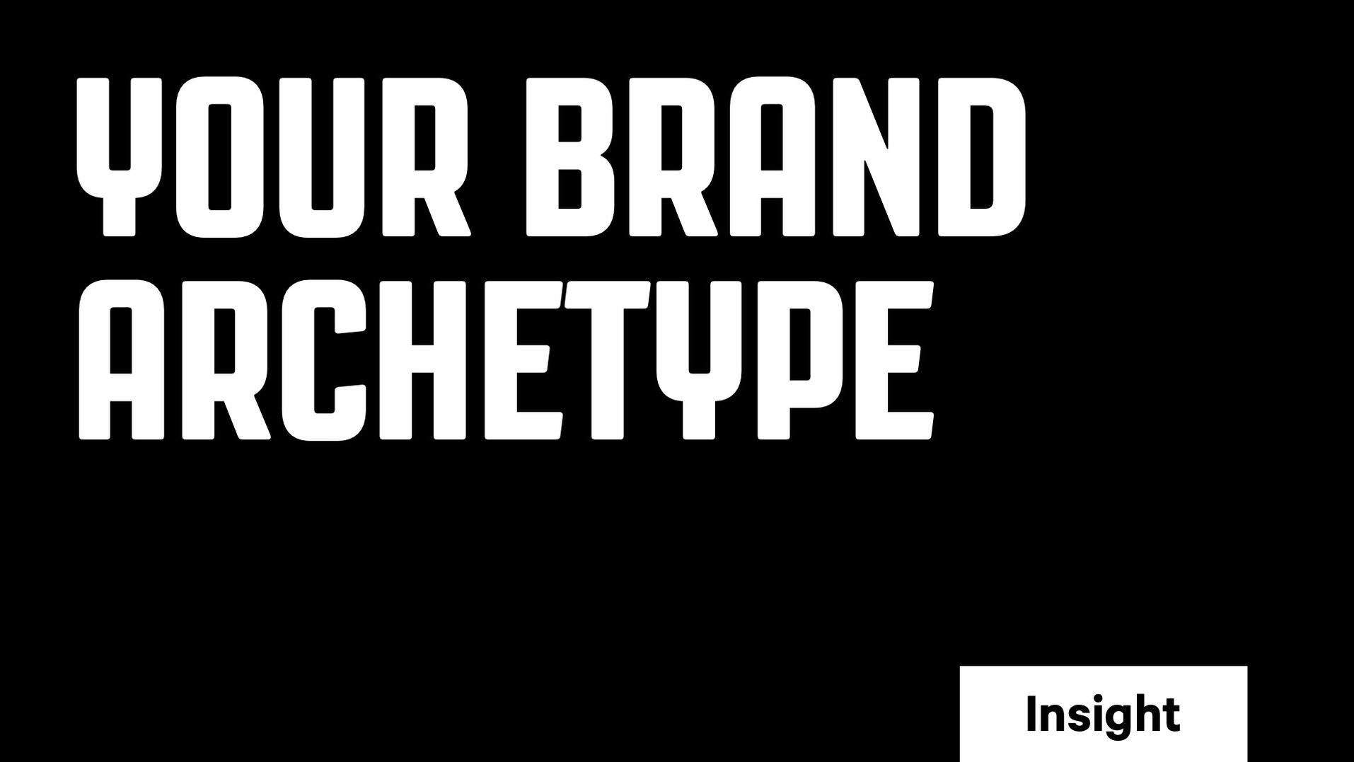 Your-brand-archetype